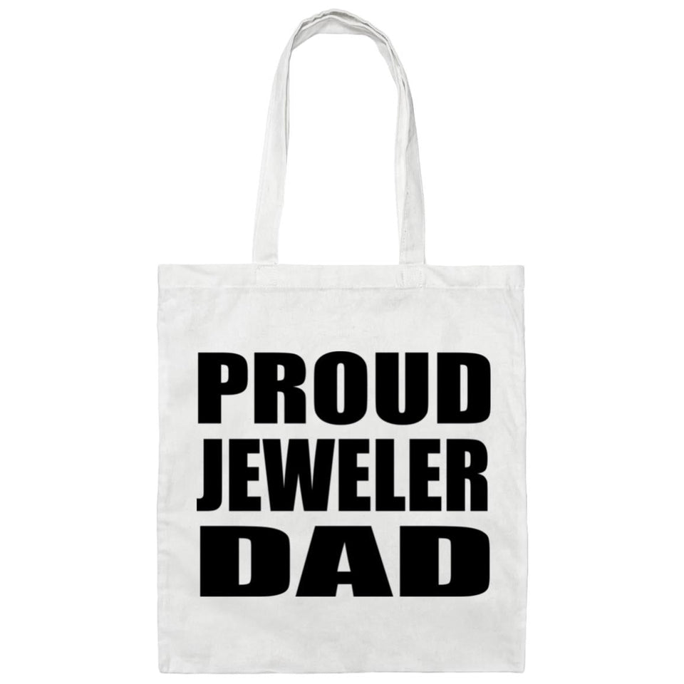 Proud Jeweler Dad - Tote Bag White