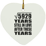 77th Anniversary Square Root of 5929 Years Still In Love - Heart Ornament