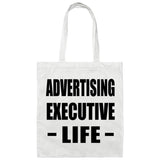 Advertising Executive Life - Tote Bag White