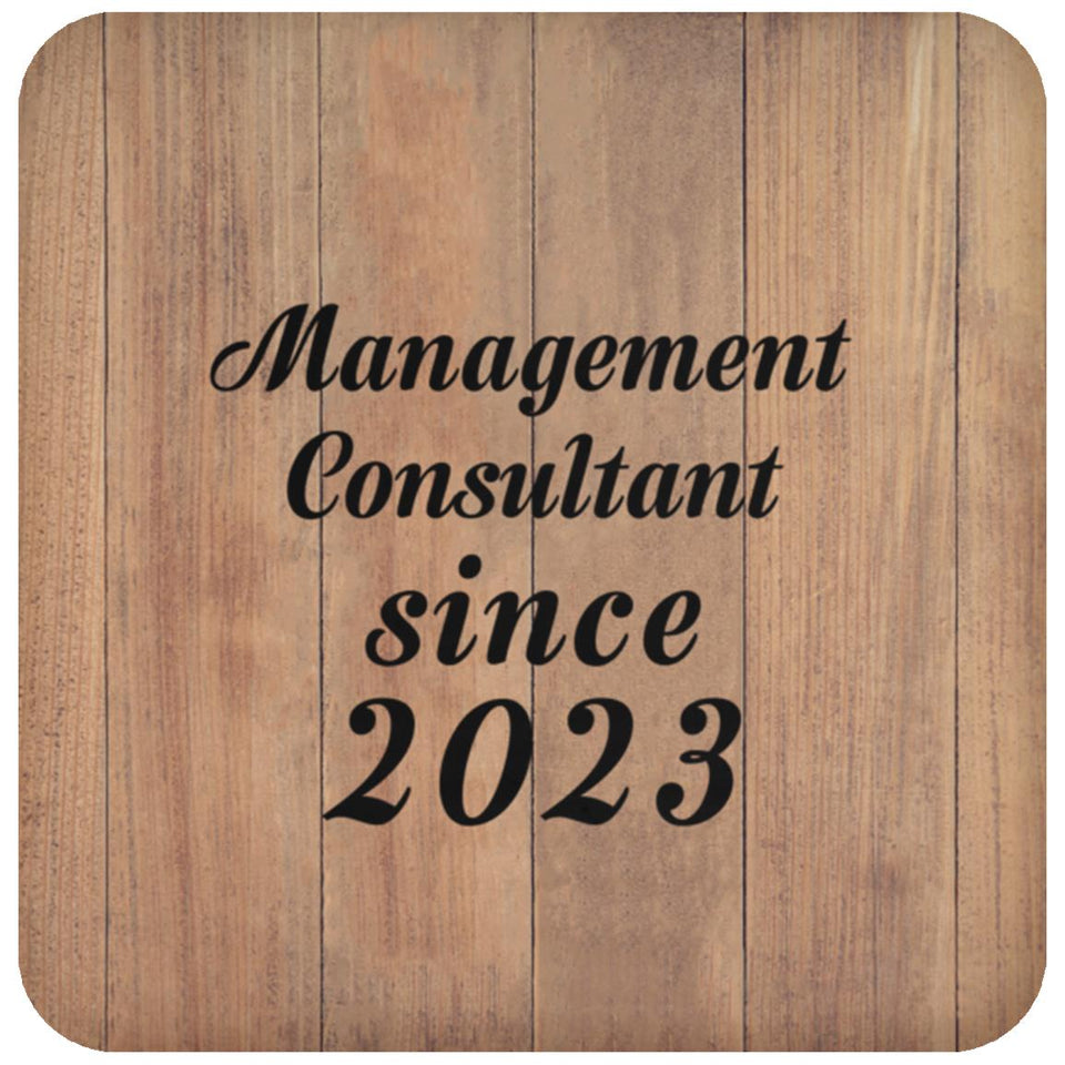 Management Consultant Since 2023 - Drink Coaster C