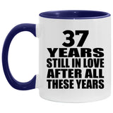37th Anniversary 37 Years Still In Love After These Years - 11oz Accent Mug Purple