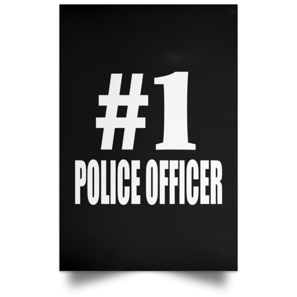 Number One #1 Police Officer - Poster Portrait