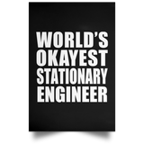 World's Okayest Stationary Engineer - Poster Portrait