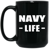 Navy Life - 15oz Coffee Mug Black