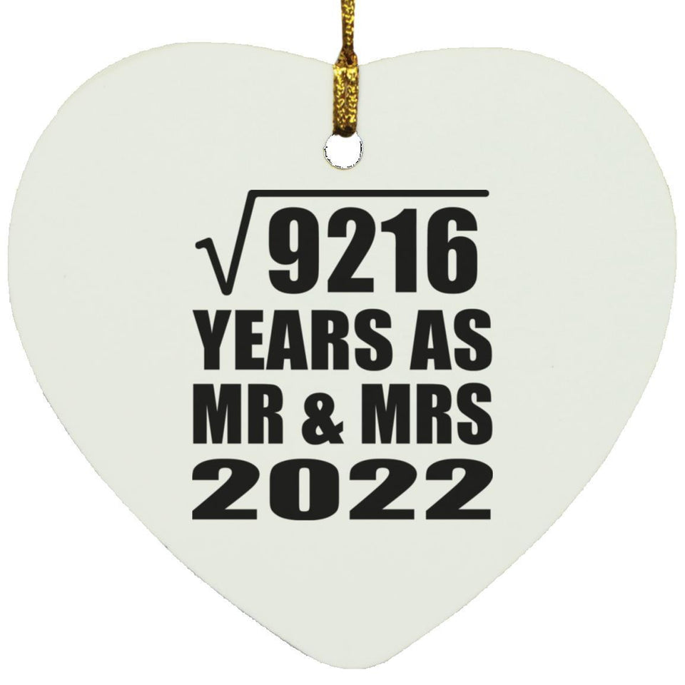 96th Anniversary Square Root of 9216 Years As Mr & Mrs 2022 - Heart Ornament