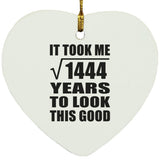 38th Birthday Took Square Root of 1444 Years To Look Good - Heart Ornament