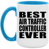 Best Air Traffic Controller Ever - 15oz Accent Mug Blue