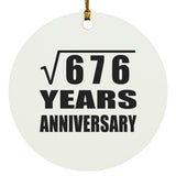 26th Anniversary Square Root of 676 Years Anniversary - Circle Ornament