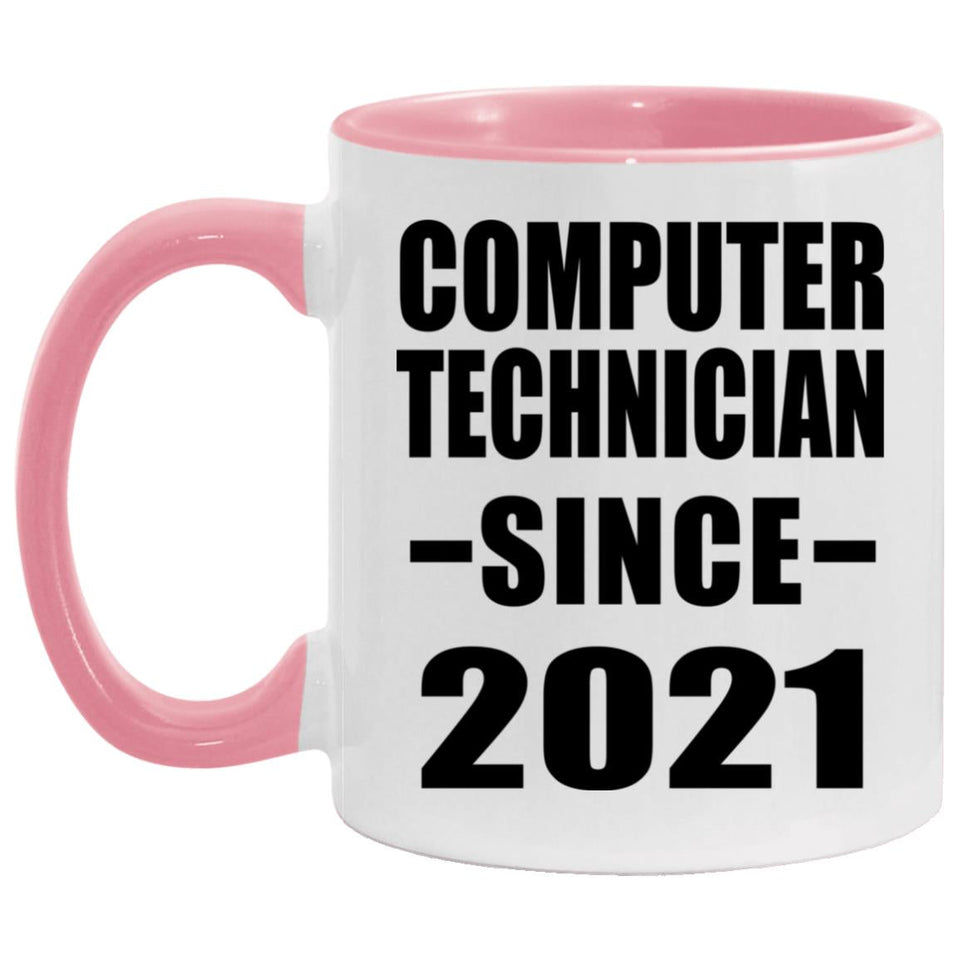 Computer Technician Since 2021 - 11oz Accent Mug Pink