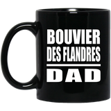 Bouvier Des Flandres Dad - 11oz Coffee Mug Black