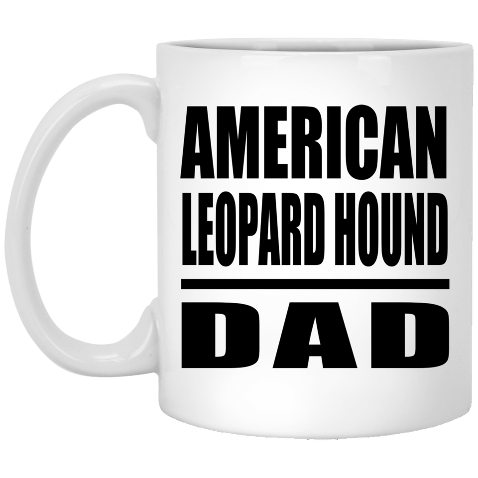 American Leopard Hound Dad - 11oz Coffee Mug