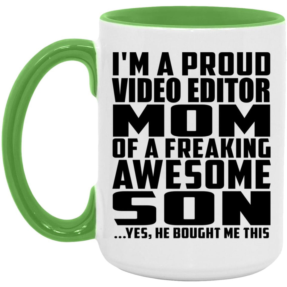 Proud Video Editor Mom Of Awesome Son - 15oz Accent Mug Green