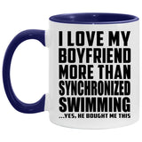 I Love My Boyfriend More Than Synchronized Swimming - 11oz Accent Mug Purple