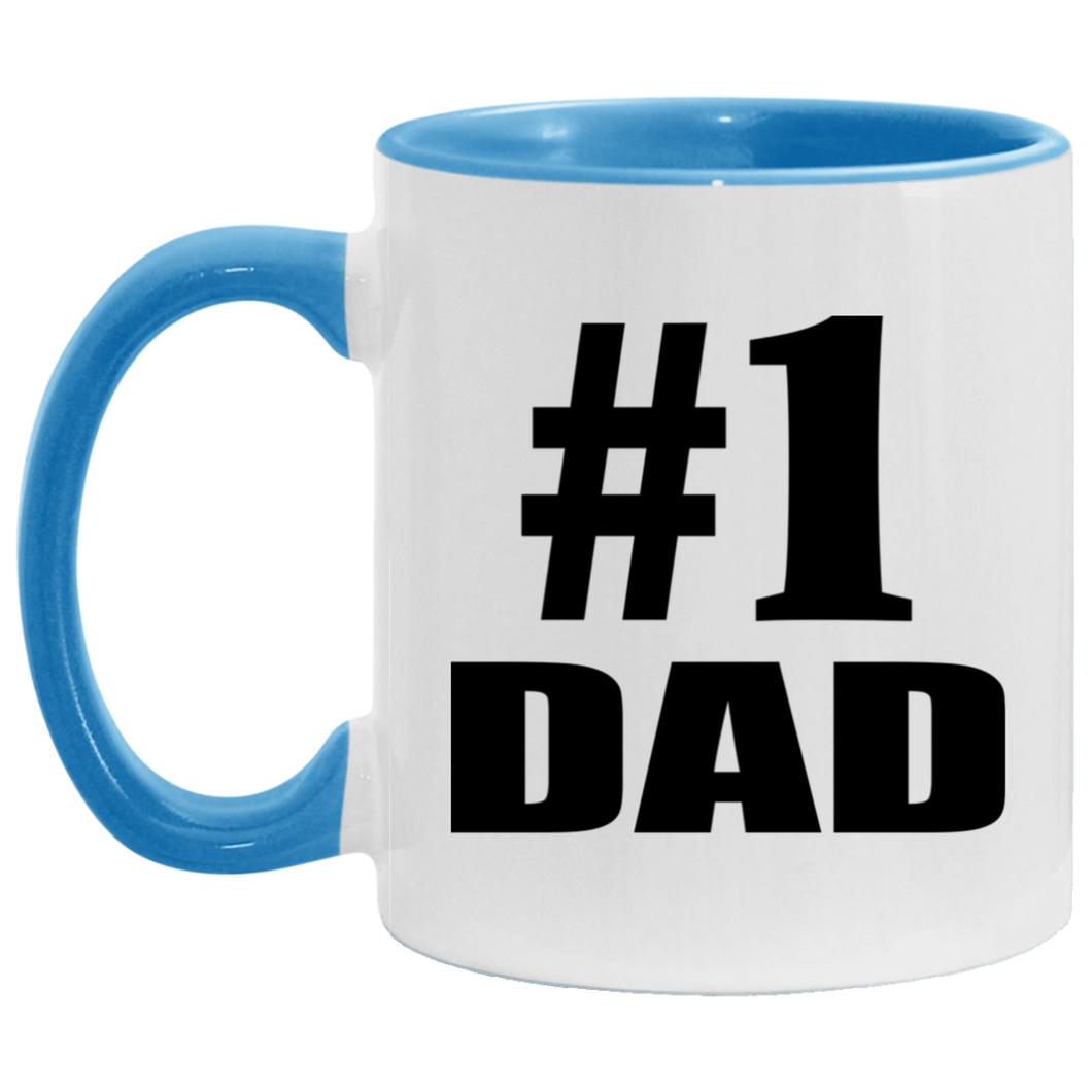 Number One #1 Dad - 11oz Accent Mug Blue