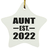 Aunt Established EST. 2022 - Star Ornament