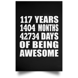 117th Birthday 117 Years 1404 Months 42734 Days Of Awesome - Poster Portrait