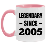 19th Birthday Legendary Since 2005 - 11oz Accent Mug Pink