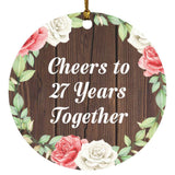 27th Anniversary Cheers To 27 Years Together - Circle Ornament A