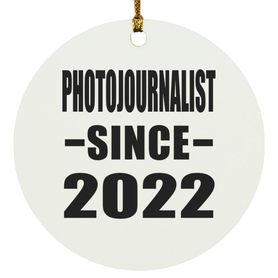 Photojournalist Since 2022 - Circle Ornament