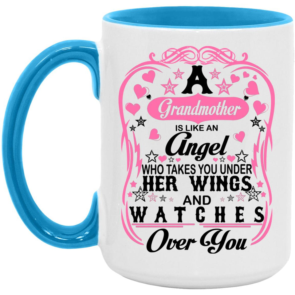 Grandmother Is An Angel Takes You Under Her Wings - 15oz Accent Mug Blue