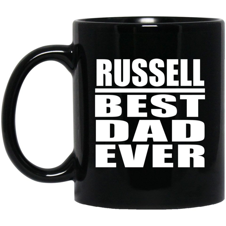 Russell Best Dad Ever - 11 Oz Coffee Mug Black
