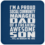 Proud Social Community Manager Dad Of Awesome Son - Drink Coaster