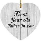First Year As Father In Law - Heart Ornament F