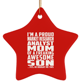 Proud Market Research Analyst Mom Of Awesome Son - Star Ornament