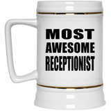 Most Awesome Receptionist - Beer Stein