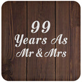 99th Anniversary 99 Years As Mr & Mrs - Drink Coaster D