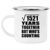 39th Anniversary Square Root of 1521 Years Who's Counting - 12oz Camping Mug
