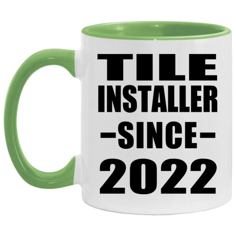 Tile Installer Since 2022 - 11oz Accent Mug Green