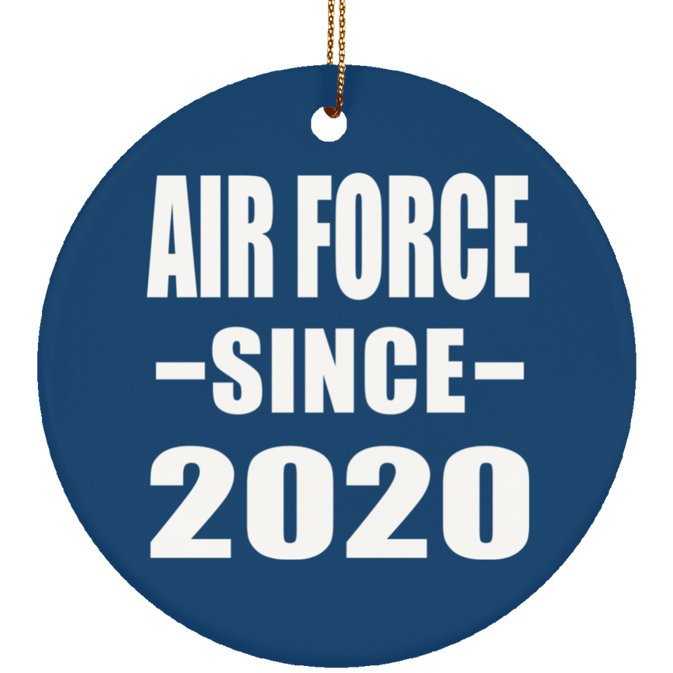 Air Force Since 2020 - Circle Ornament