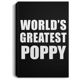 World's Greatest Poppy - Canvas Portrait