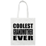 Coolest Grandmother Ever - Tote Bag White