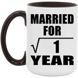 1st Anniversary Married For Square Root of 1 Year - 15oz Accent Mug Black