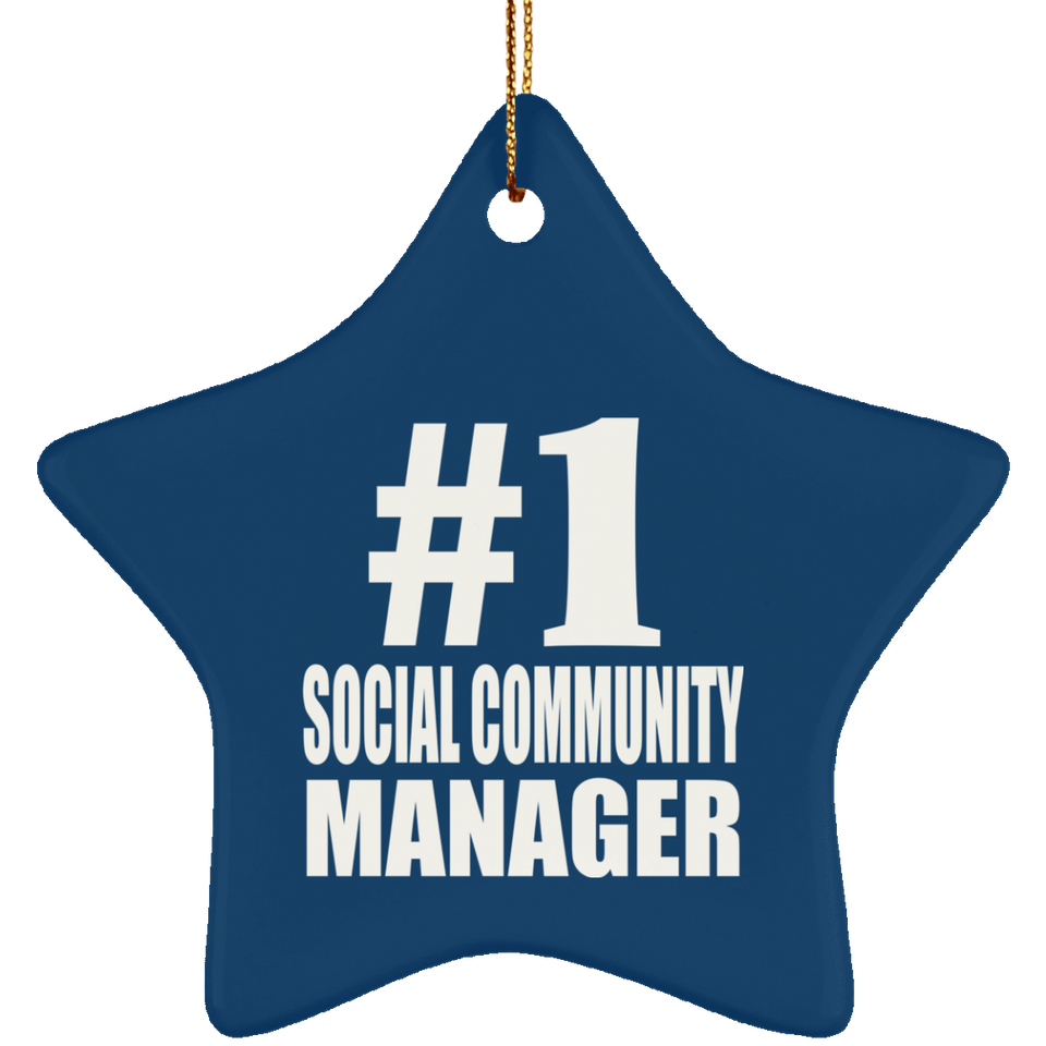 Number One #1 Social Community Manager - Star Ornament