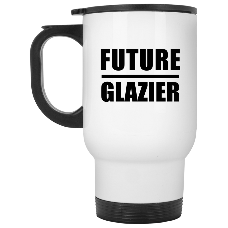 Future Glazier - White Travel Mug