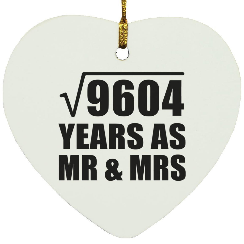 98th Anniversary Square Root of 9604 Years As Mr & Mrs - Heart Ornament