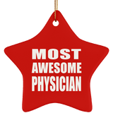 Most Awesome Physician - Star Ornament