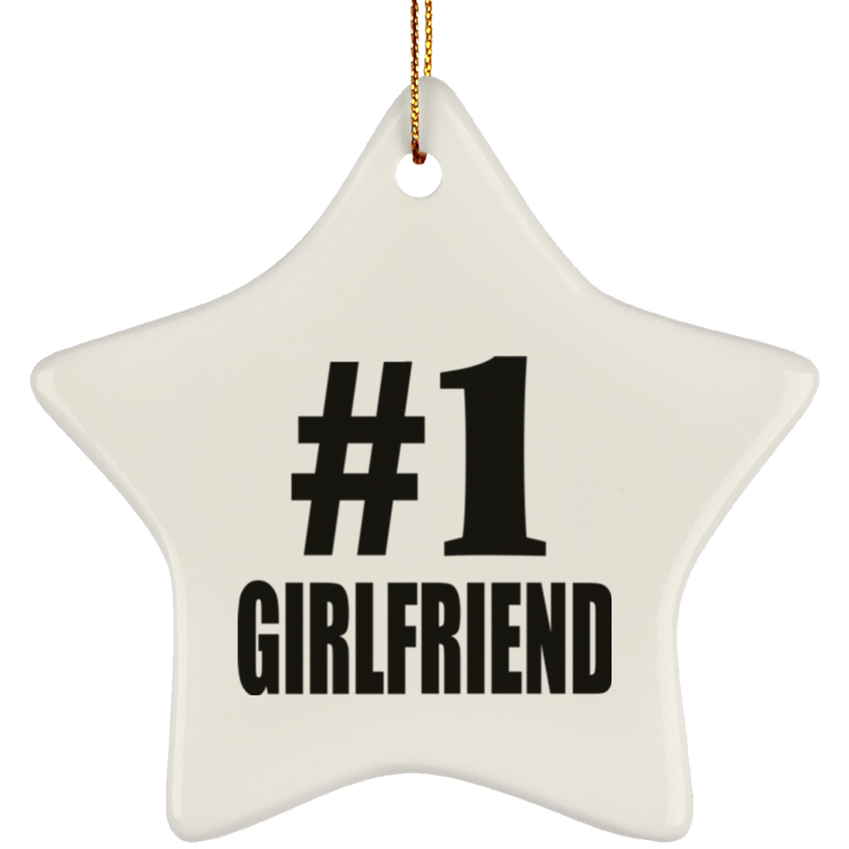Number One #1 Girlfriend - Star Ornament