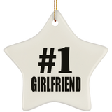 Number One #1 Girlfriend - Star Ornament