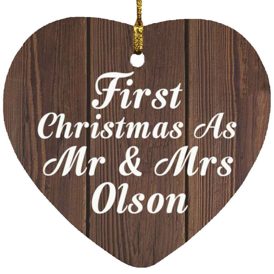 First Christmas As Mr & Mrs Olson - Heart Ornament D