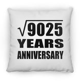 95th Anniversary Square Root of 9025 Years Anniversary - Throw Pillow