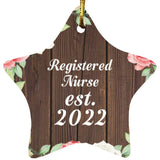 Registered Nurse Established Est. 2022 - Star Ornament A