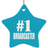Number One #1 Broadcaster - Star Ornament