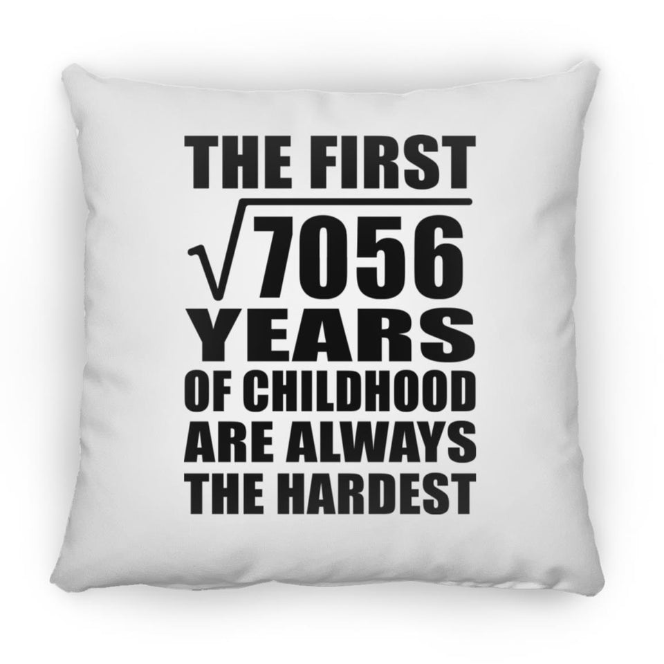 84th Birthday Square Root of 7056 Years of Childhood - Throw Pillow