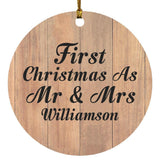 First Christmas As Mr & Mrs Williamson - Circle Ornament C