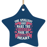 The Smallest Hands Make The Biggest Mark On Grandma's Heart - Star Ornament