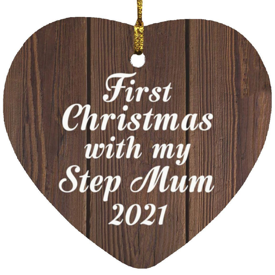 First Christmas With My Step Mum 2021 - Heart Ornament D